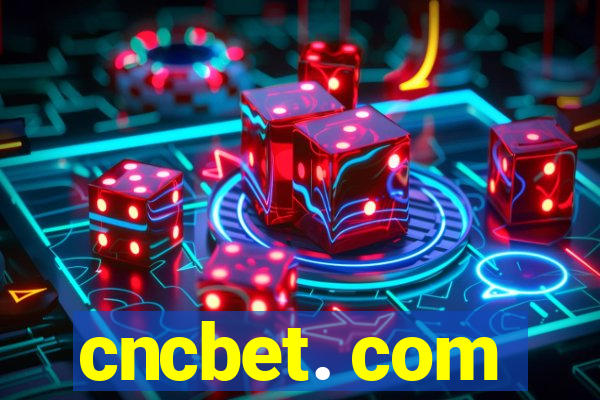 cncbet. com